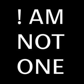 I Am Not One